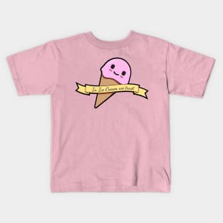 In Ice Cream we Trust Kids T-Shirt